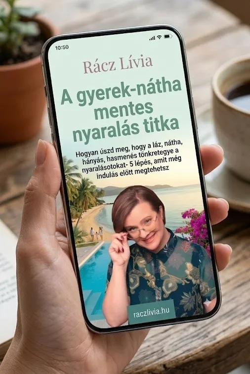 A gyerek nátha mentes nyaralás titka letölthető e book checklistákkal ezt imádni fogod!